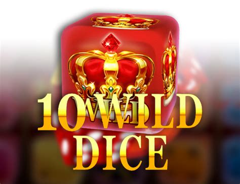 10 Wild Dice betsul