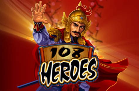 108 Heroes Slot Grátis