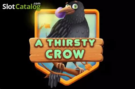 A Thirsty Crow Slot - Play Online