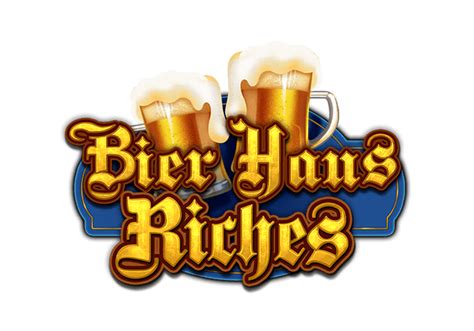 Bier Haus Riches betsul