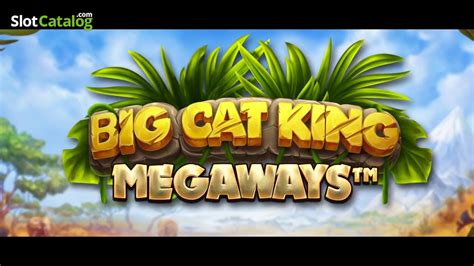 Big Cat King Megaways LeoVegas