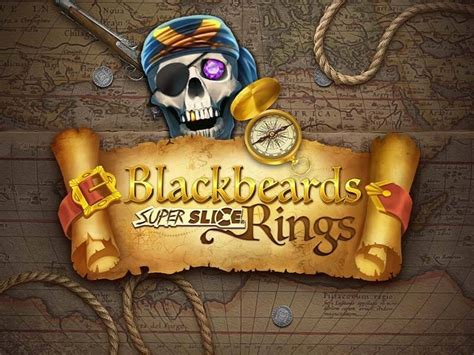 Blackbeards Superslice Rings Betfair