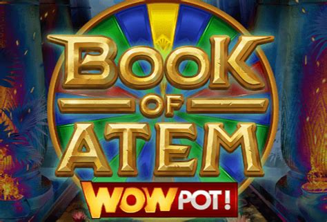 Book Of Atem Wowpot LeoVegas