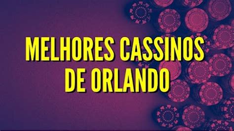 Cassinos indígenas em orlando flórida