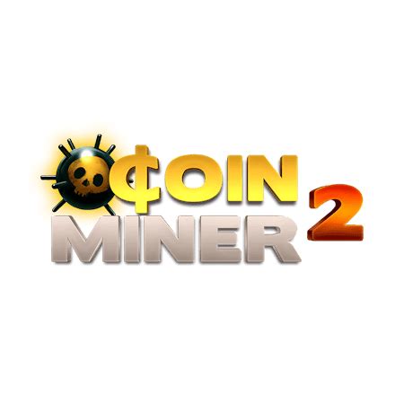 Coin Miner Betfair