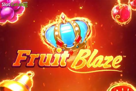 Fu Fruits Blaze