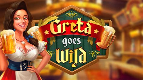 Greta Goes Wild Bwin