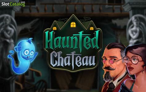 Haunted Chateau Slot Grátis