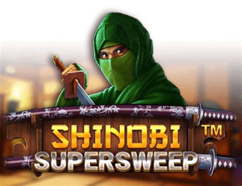 Jogar Shinobi Supersweep com Dinheiro Real