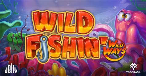 Jogar Wild Fishin Wild Ways no modo demo