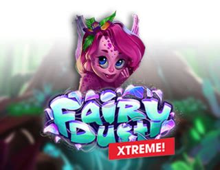 Jogue Fairy Dust Xtreme online