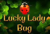 Jogue Lucky Lady Bug online