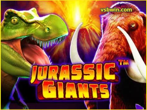 Jurassic Giants Bwin