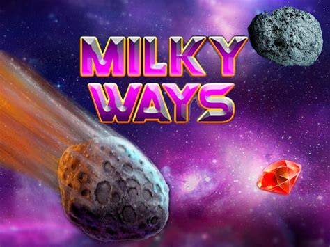 Milky Ways Slot Grátis