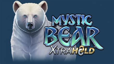 Mystic Bear Xtrahold Bwin