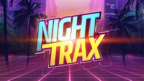 Night Trax Betsson