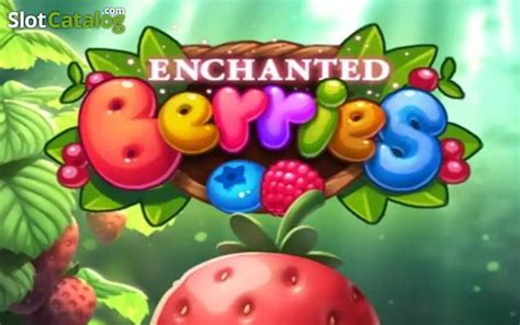 Play Enchanted Berries slot