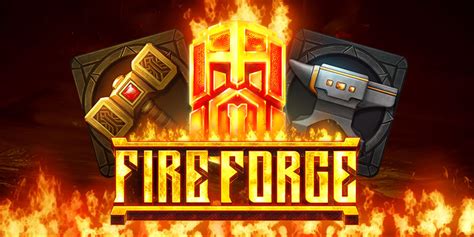 Play Fire Forge slot