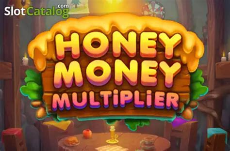 Play Honey Money Multiplier slot