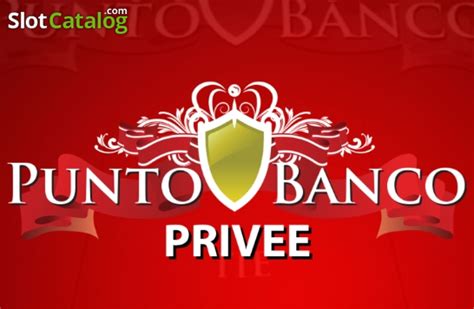 Punto Banco Privee betsul