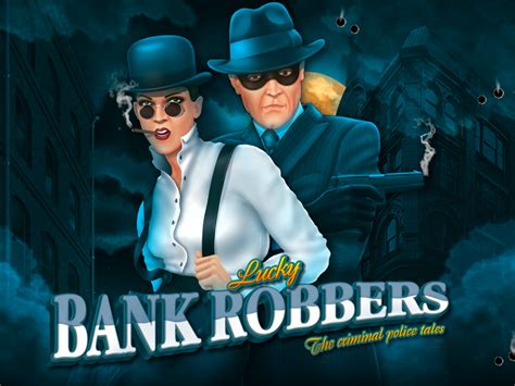 Slot Bank Robbery