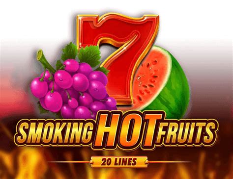 Smoking Hot Fruits 20 betsul