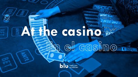 Vocabulario casino ingles